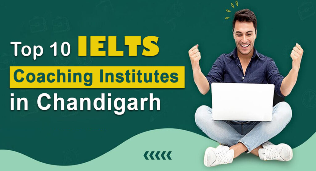 top-10-ielts-coaching-institutes-in-chandigarh